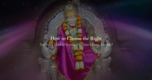 How to Choose the Right Sai Baba Marble Statue for Your Home Temple?