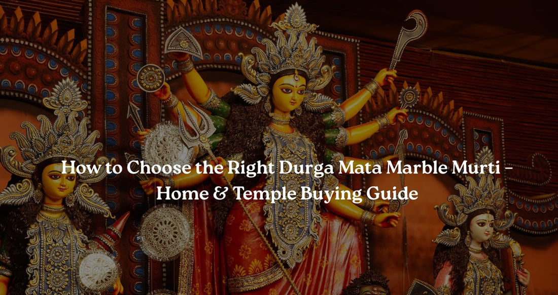 how to choose the right durga mata marble murti for home and temple