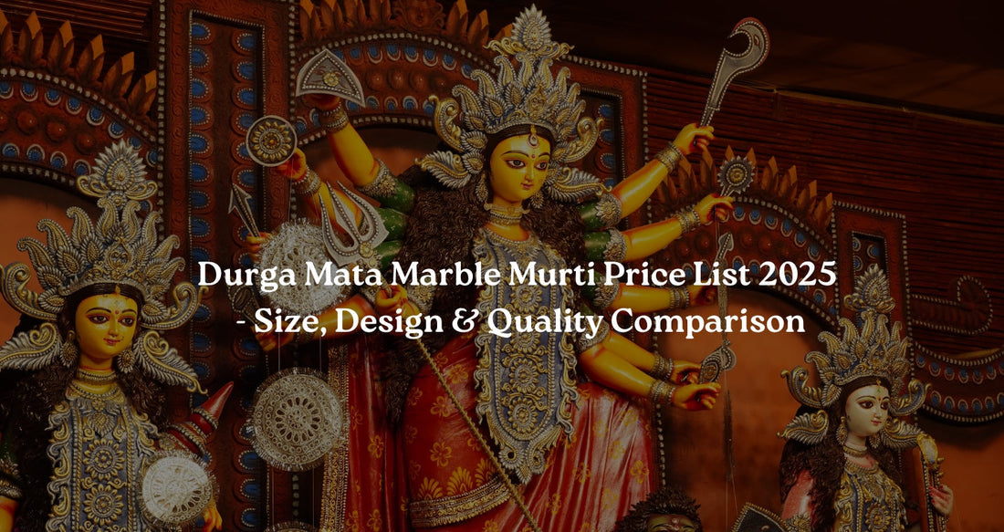 Durga Mata Marble Murti Price List 2025 – Size, Design & Quality Comparison