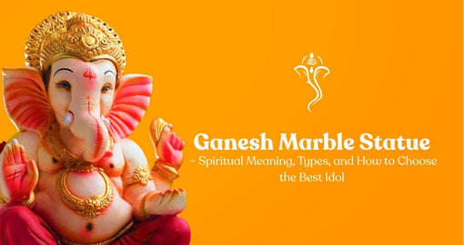 Ganesh Marble Statue – Spiritual Meaning, Types, and How to Choose the Best Idol - Salvik | Marble Murti Manufacturers in India