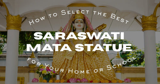 How to Select the Best Saraswati Mata Statue for Your Home or School - Salvik | Marble Murti Manufacturers in India