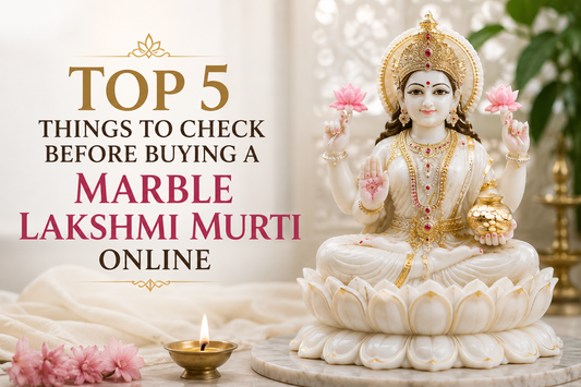 Top 5 Things to Check Before Buying a Marble Lakshmi Murti Online