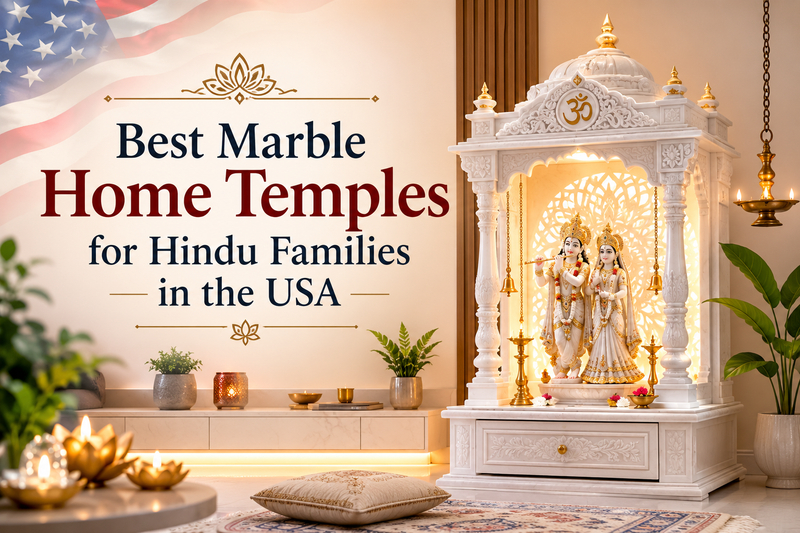 Best Marble Home Temples for Hindu Families in the USA