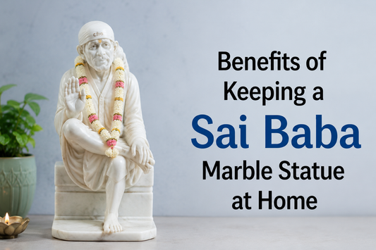 Benefits of Keeping a Sai Baba Marble Statue at Home